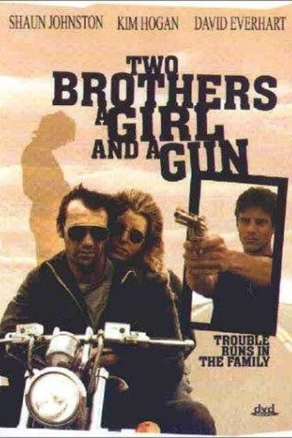 Two Brothers, a Girl and a Gun Poster