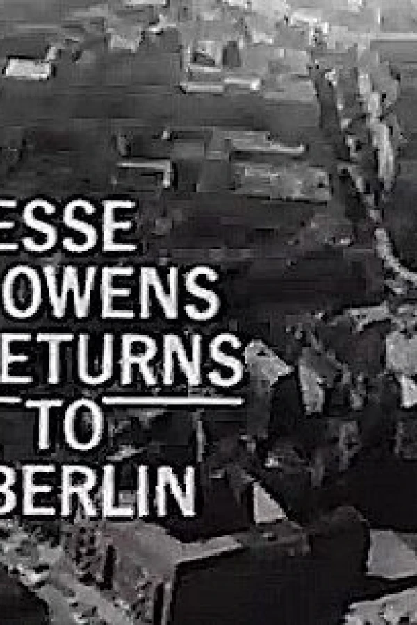 Jesse Owens Returns to Berlin Poster