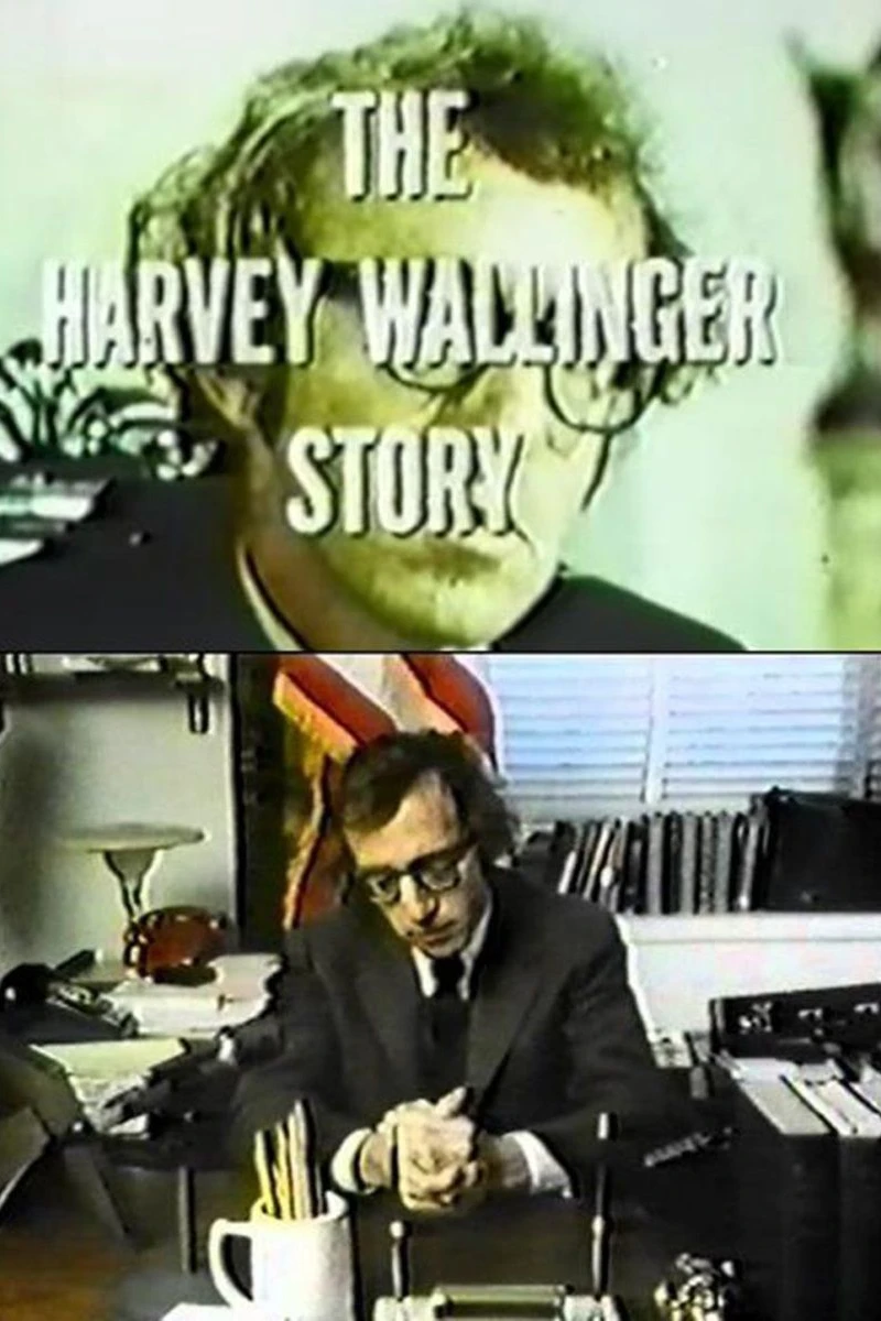 Men of Crisis: The Harvey Wallinger Story Poster